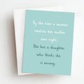 Daughter Wrong Mother's Day Greeting Card