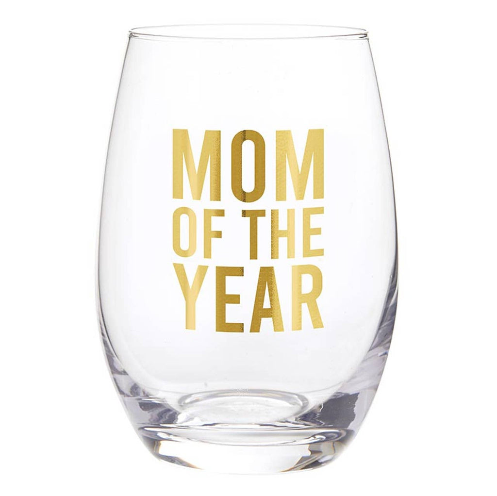 Mom of the Year - Stemless Wine Glass -