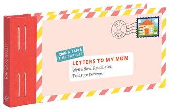 "Letters to My Mom" -Chronicle Books -