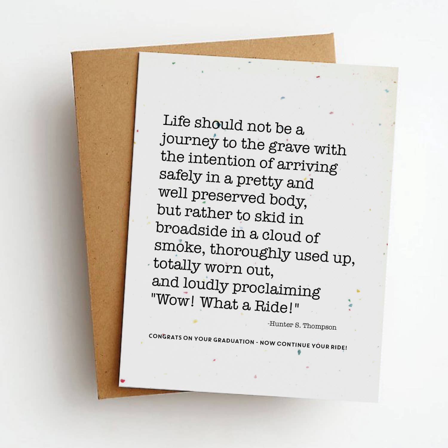 What A Ride Graduation Greeting Card