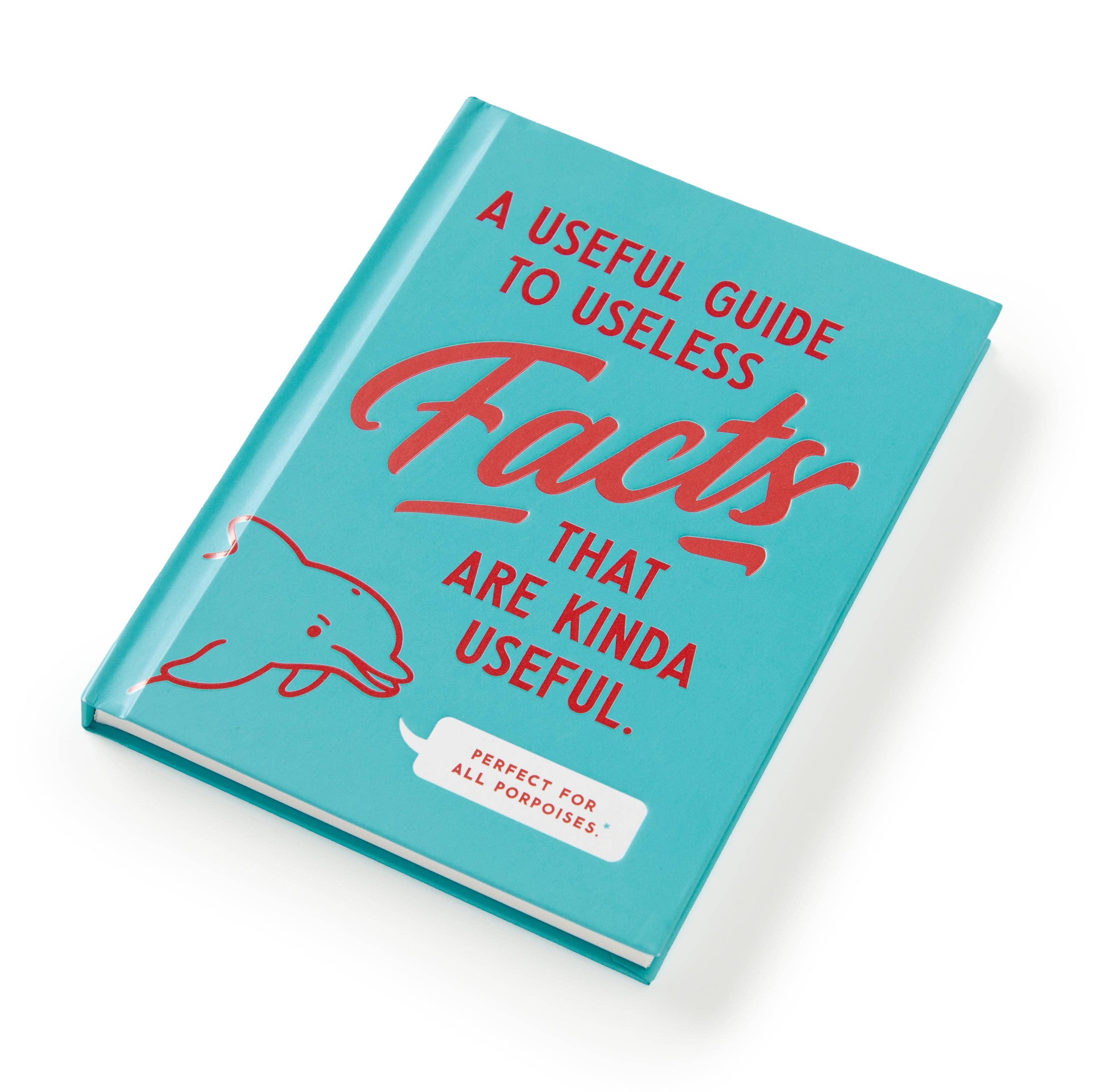 A Useful Guide to Useless Facts book