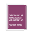 Cougar And Crazy Cat Lady Greeting Card