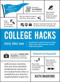 "College Hacks: Updated and Expanded by Keith Bradford" - Simon & Schuster -