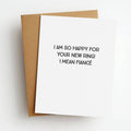 Happy For New Ring Engagement Greeting Card