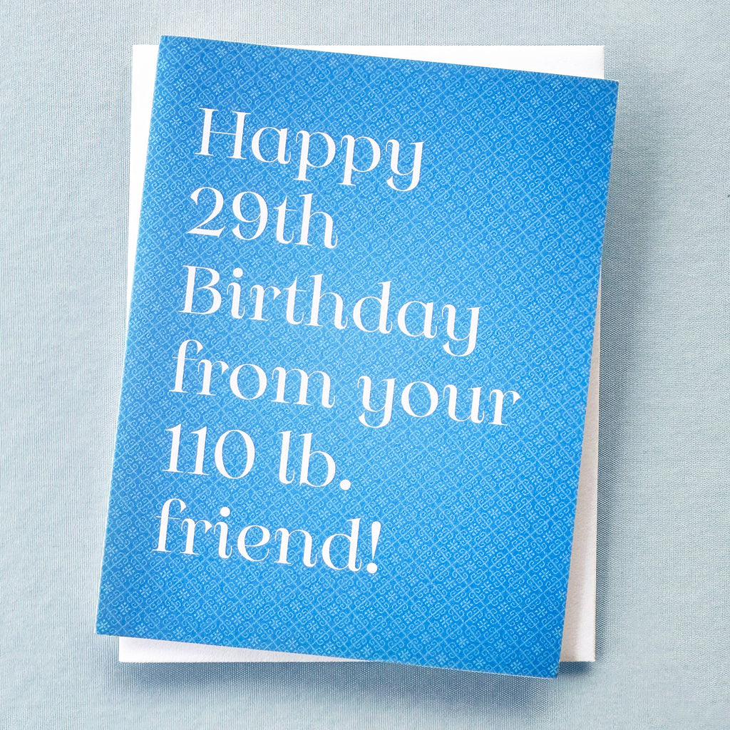 110lb Friend Funny Birthday Greeting Card