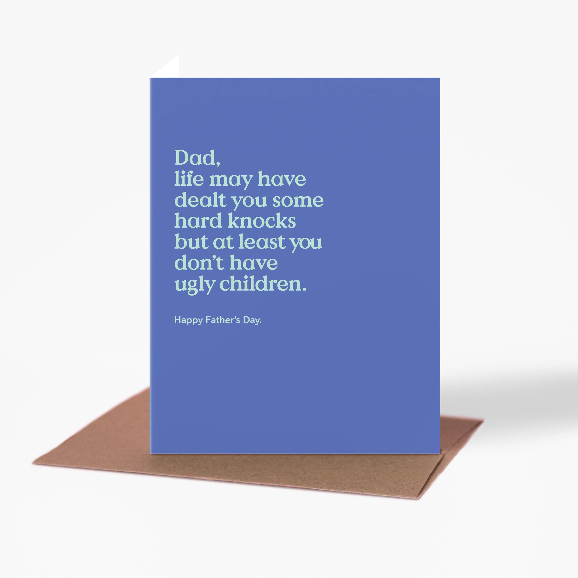 Ugly Children Father's Day Card