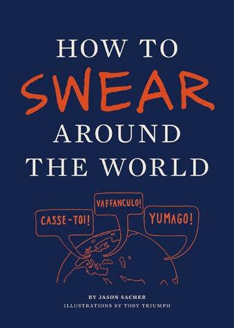 How to Swear Around the World Book