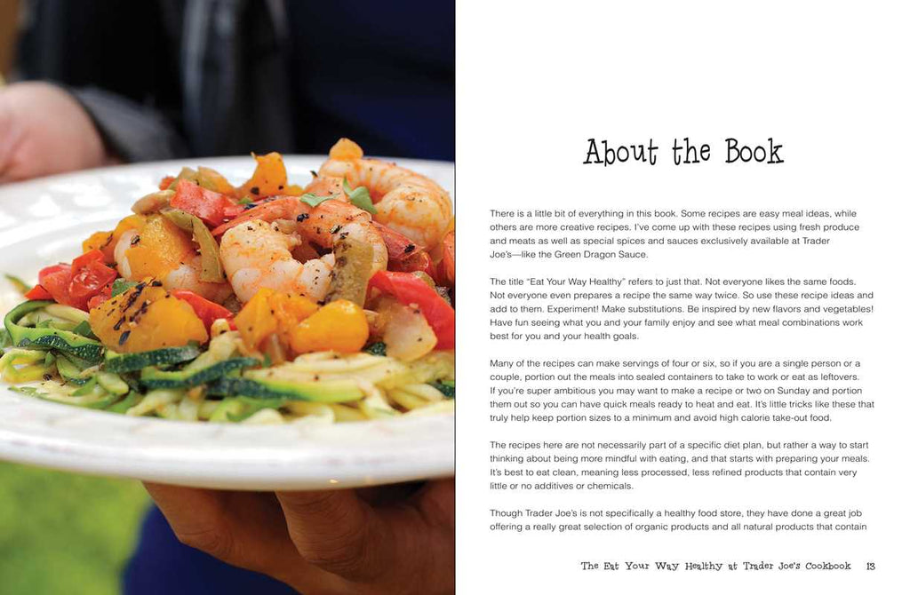 Eat Your Way Healthy at Trader Joe's Cookbook by Bonnie Matthews