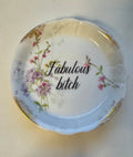 Fabulous Bitch Decorative Plate