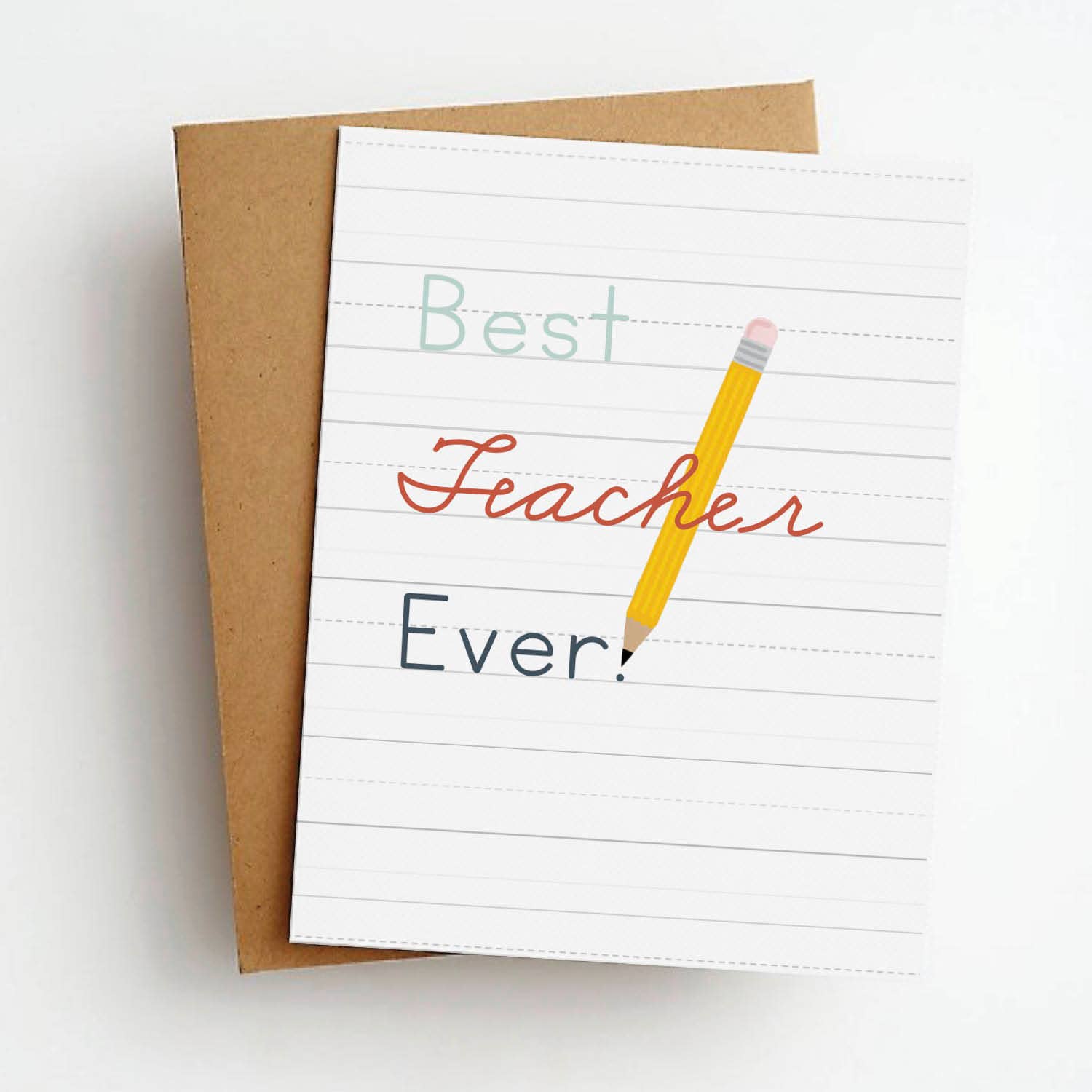 Best Teacher Ever Teacher Appreciation Greeting Card