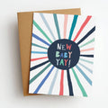 Yay New Baby Greeting Card