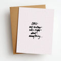 Mother Was Right Mother's Day Greeting Card