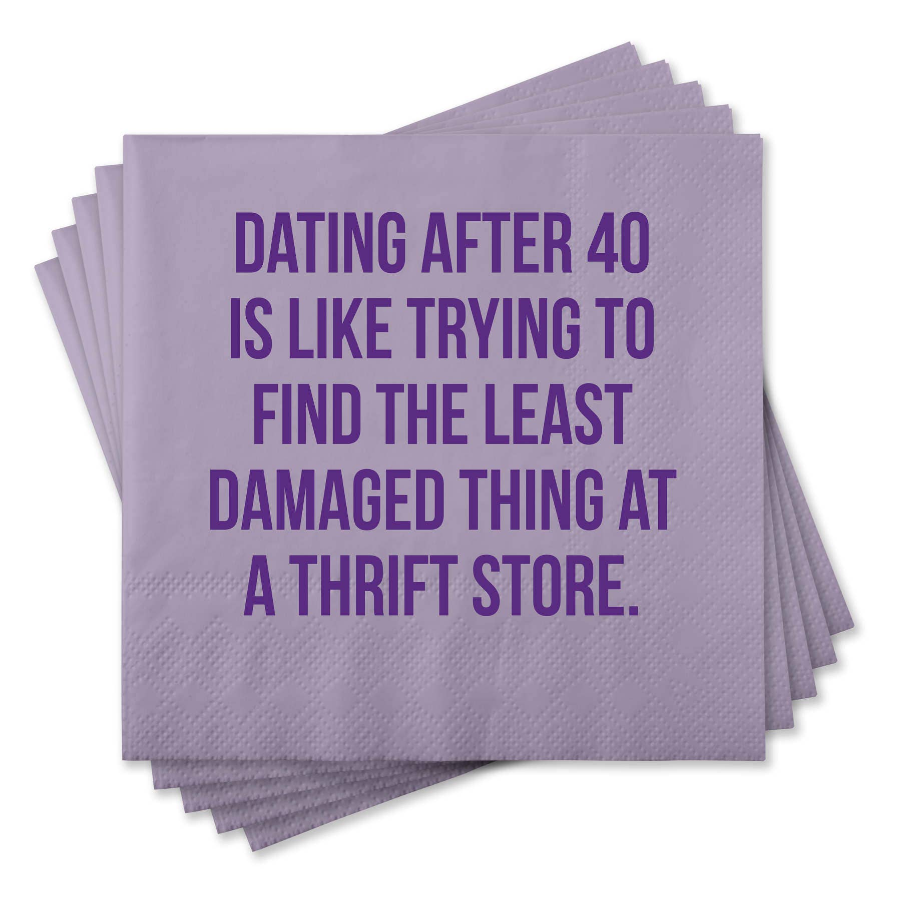 Dating After 40...Funny Napkins