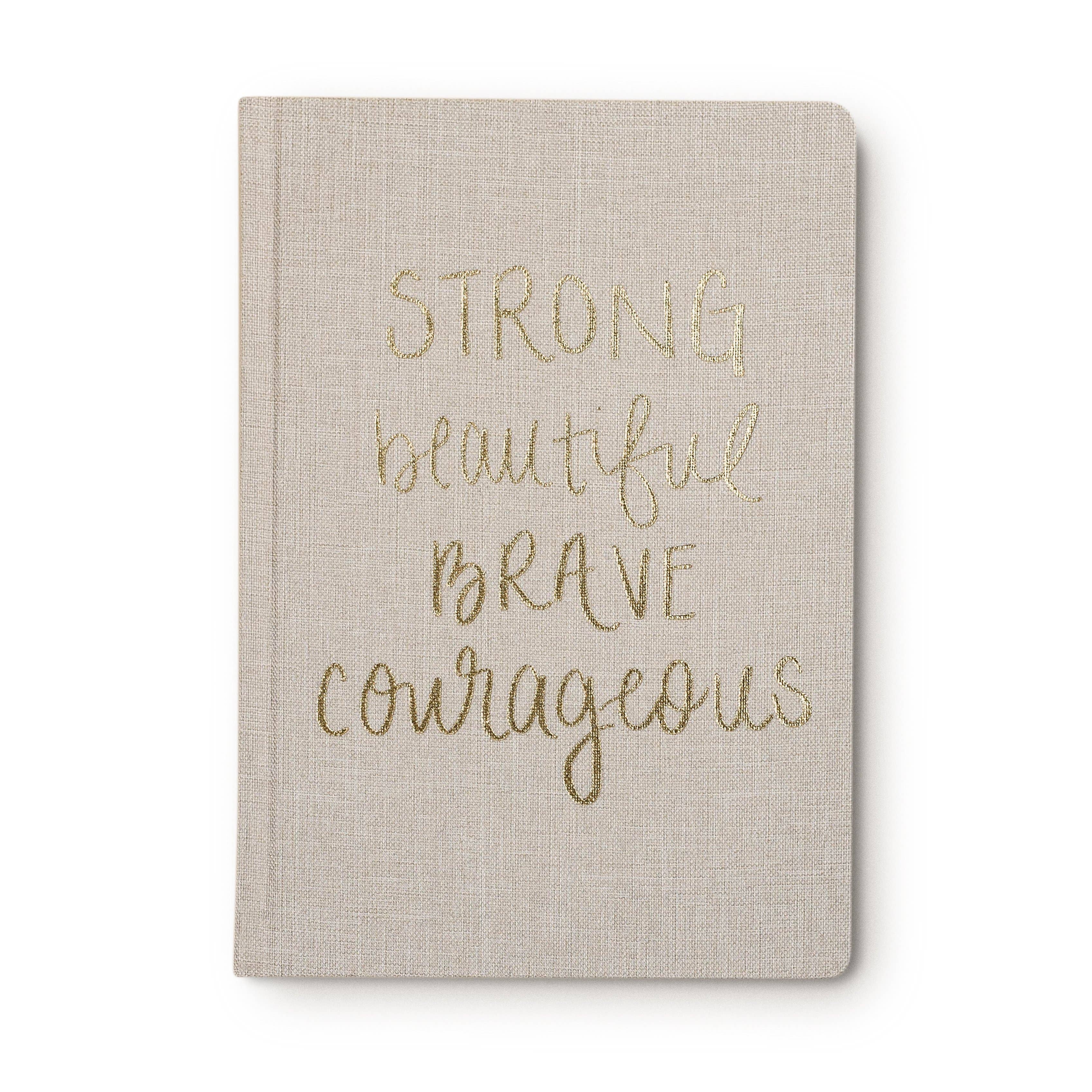 Strong Beautiful Brave Courageous - Fabric Journal