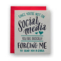 "Not On Social Media Card" - Ladyfingers Letterpress -