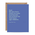Ugly Children Father's Day Card