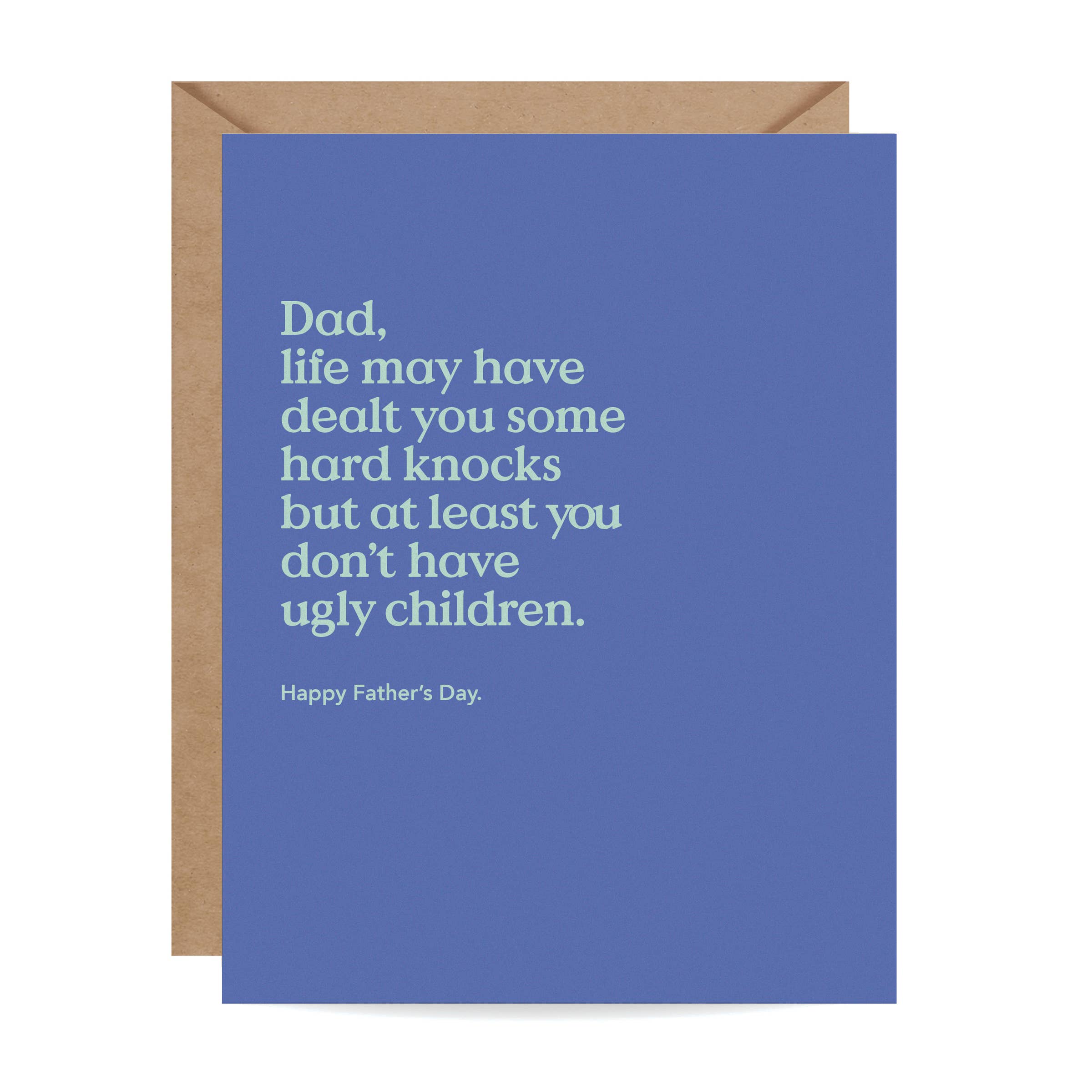 Ugly Children Father's Day Card