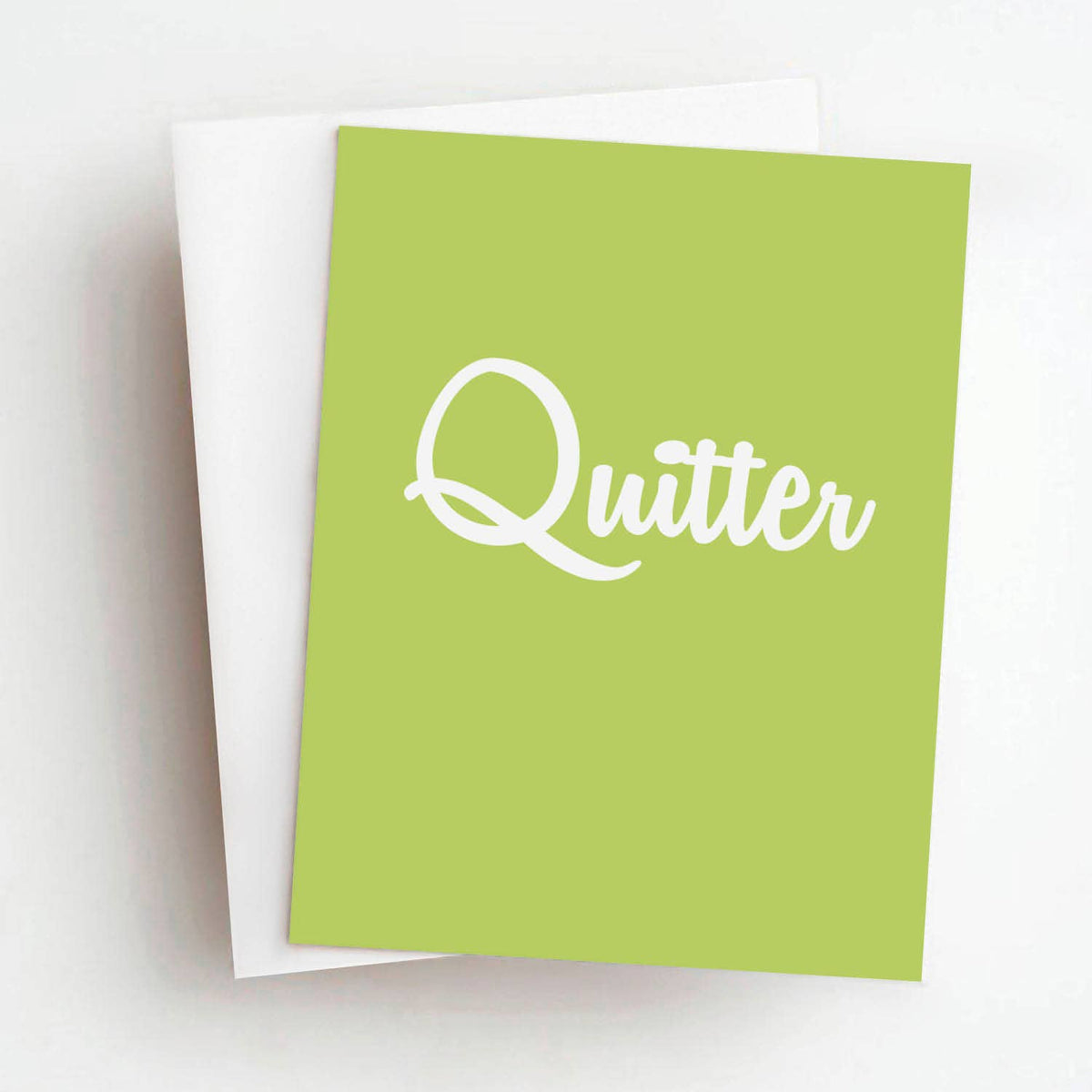 Quitter Retirement Greeting Card